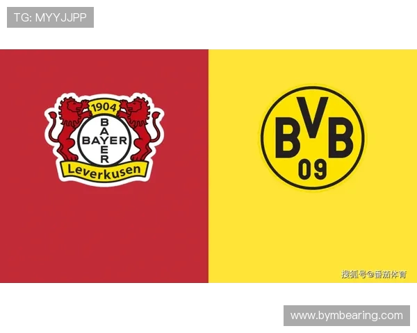 多特蒙德与勒沃库森激战正酣 德甲巅峰对决谁将笑到最后