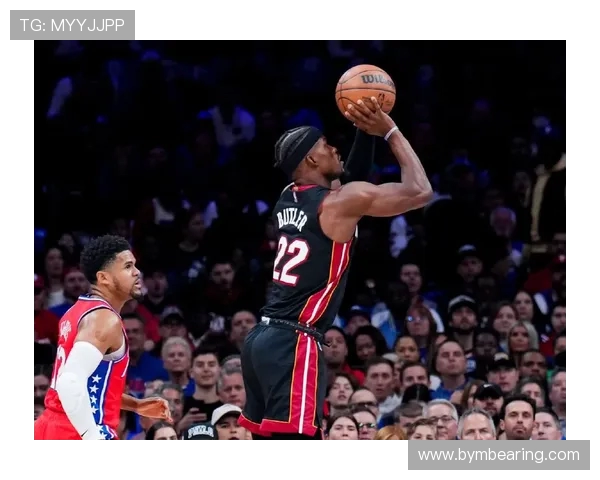 76人迎战热火展开激烈对决 哈登与巴特勒对飙看谁能率队制胜